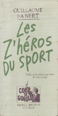 Les z'héros du sport - Guillaume Fabert