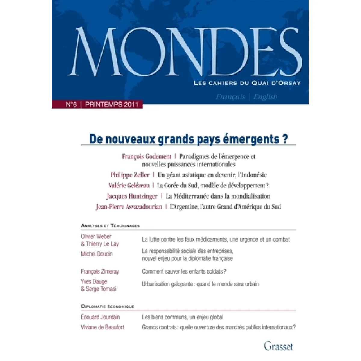 Mondes, n° 6. De nouveaux grands pays émergents ?